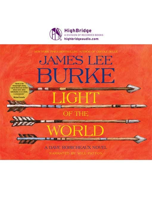 Title details for Light of the World by James Lee Burke - Wait list